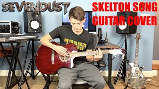 &quot;Skeleton Song&quot; by Sevendust (Guitar Cover)