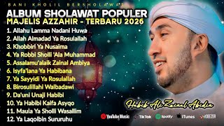 Download lagu FULL ALBUM BANI KHOLIL BERSHOLAWAT | HABIB ALI ZAINAL ABIDIN ft MAJELIS AZZAHIR - TERBARU 2026 mp3