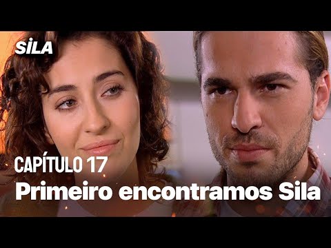 Primeiro encontramos Sila - Sila: Prisioneira do Amor