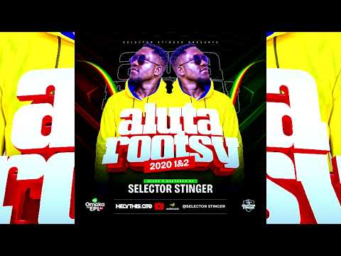 ALUTA 2020 ROOTSY REGGAE VIBE!!