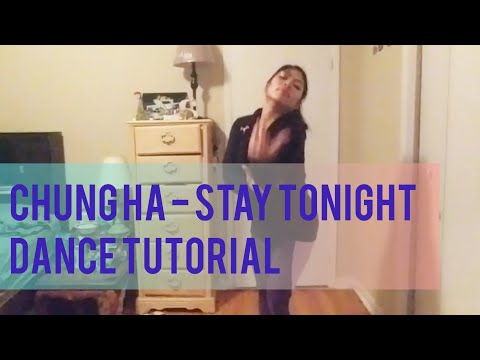 [MIRRORED]-CHUNG HA (청하) STAY TONIGHT DANCE TUTORIAL+explanation (Chorus)