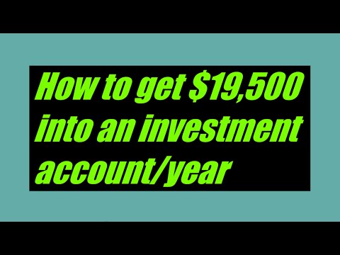 How to hit $19,500 a year into an investment account