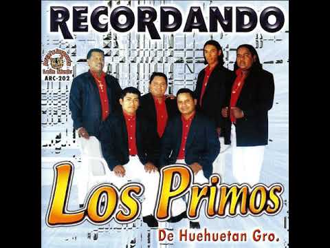 LOS PRIMOS DE HUEHUETAN GRO. - BUSCO A UN AMOR