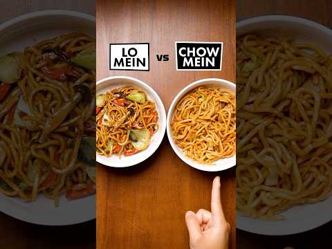 Lo Mein vs Chow Mein. There is a difference.