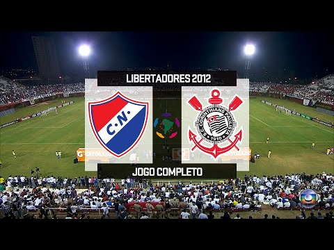 Nacional-PAR x Corinthians - Jogo Completo - Libertadores 2012 - 1080p⁶⁰