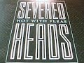 SEVERED HEADS- HOT WITH FLEAS(Extended) 12"  1987