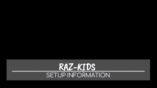 Raz Plus Setup Information