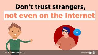 Imagem de capa do vídeo - Do not trust strangers on the Internet!