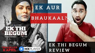 Ek Thi Begum - Review | Faheem Taj