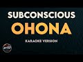 Subconscious Ohona Karaoke Instrumental Version With Lyrics
