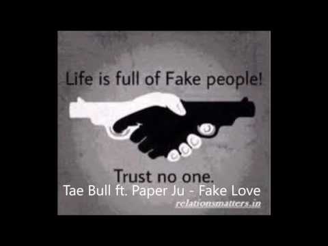 Tae Bull ft. Paper Ju - Fake Love (Prod. By @EliasBeatz)