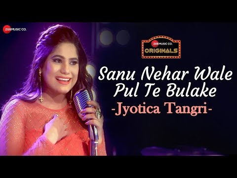 Sanu Nehar Wale Pul Te Bulake | Jyotica Tangri | Amjad Nadeem | tenu vekh vekh pyar kardi