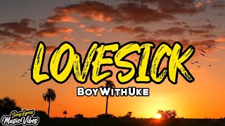 Download lagu LoveSick - BoyWithUke (Lyrics) mp3 Download lagu LoveSick - BoyWithUke (Lyrics) mp3