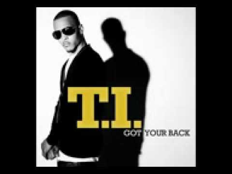 T.I - Got your Back Ft. Keri Hilson