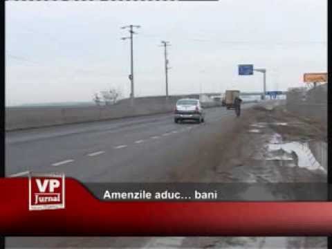 Amenzile aduc… bani