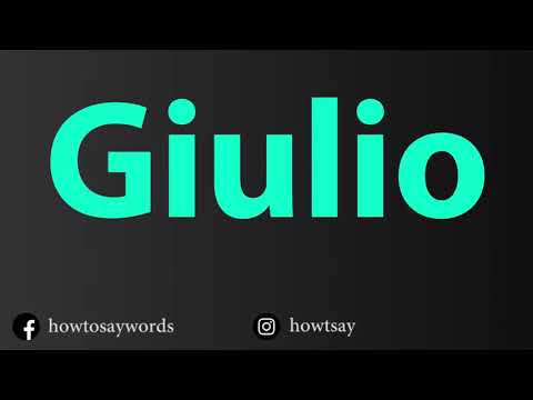 How To Pronounce Giulio