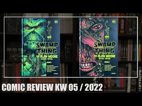 Comic Review KW 04/22: Swamp Thing von Alan Moore Deluxe Edition Band 1 und 2 (Panini)