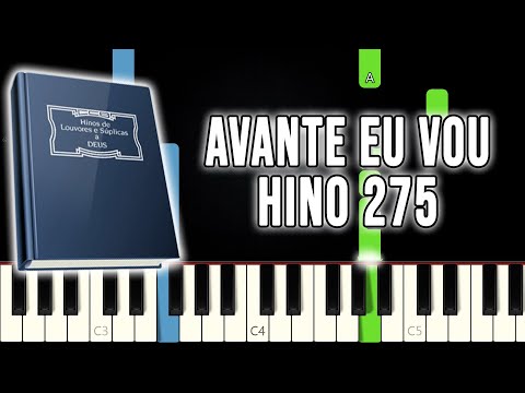 Hino 275 CCB - Avante Eu Vou | VERSÃO FÁCIL | Piano e Teclado Tutorial