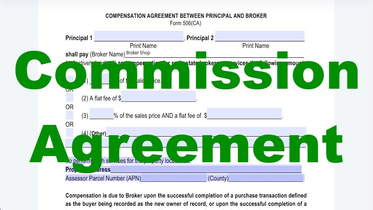 Real Estate Commission Agreement - Compensation Between Principal and Broker Form 506
