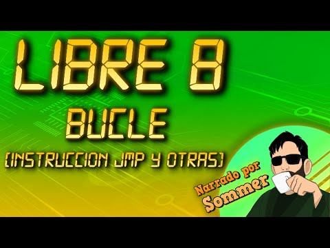 #libre8 – Bucle con la instrucción JMP y otras nuevas