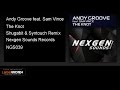 Andy Groove feat. Sam Vince - The Knot (Shugabit ...