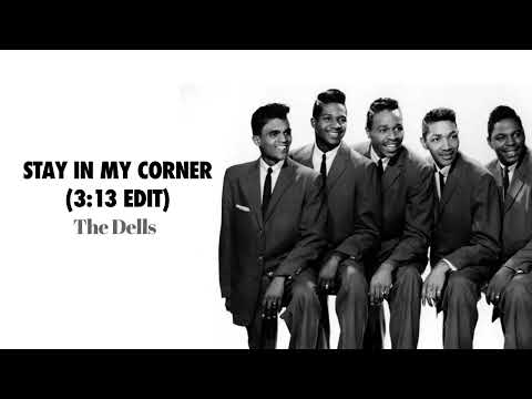 The Dells - Stay in My Corner (3:13 Edit)