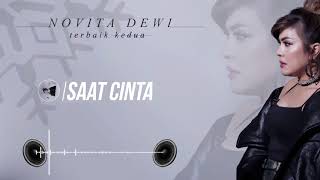 Novita Dewi - Saat Cinta