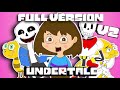 Undertale The Musical Full Version V2