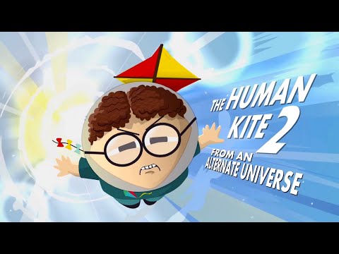 South Park: The Fractured but Whole - The Human Kite 2