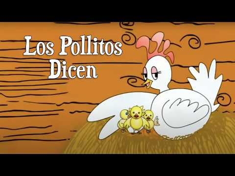 Los Pollitos Dicen - Canti Rondas - Canciones Infantiles Populares (Música y Rondas para Niños)
