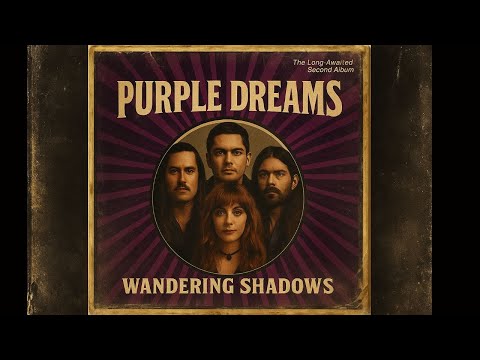 PURPLE DREAMS - WANDERING SHADOWS (FULL ALBUM) | 70s Progressive/Psychedelic Rock