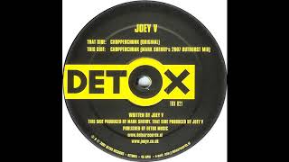 Joey V - Chopperchunk (Mark Sherry's 2007 Outburst Mix) [HQ]
