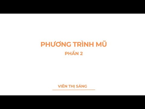 [CHUYÊN ĐỀ - MŨ - LOGARIT] Phương trình mũ P2