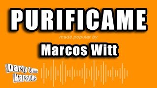 Marcos Witt - Purificame (Versión Karaoke)