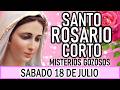 Santo Rosario Corto de hoy Sábado 18 de Julio 🌿🪻🌿Misterios Gozosos🌿🪻🌿 Rosario a la Virgen María🌿🪻🌿