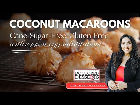 Gluten Free Coconut Macaroons (Low Sugar, Vegan & Dairy-Free Options!)