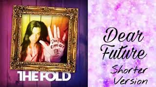 The Fold - Dear Future | Album Version