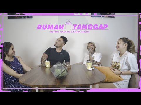 EPS 1. RUMAH TANGGAP - YOUNGLEX & ERISKA NAKESYA