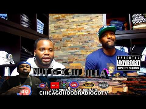 II WISE NUT G X JU JILLA HOSTED BY: CHICAGO SHUGG/CHRGOTV