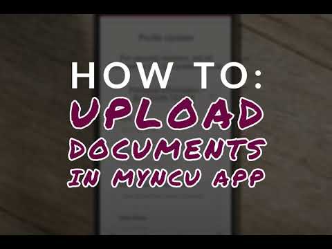 How To: Upload Documents Using MyNCU Mobile App