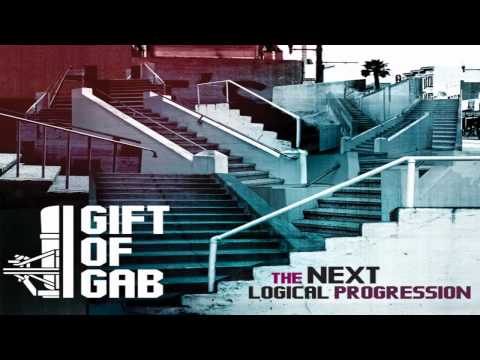 Gift Of Gab -  Rise Feat. Raashan Ahmad & Zumbi (Next Logical Progression)