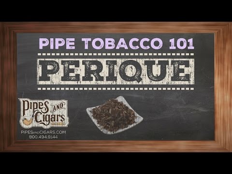 Pipe Tobacco 101 - Perique - Pipesandcigars com