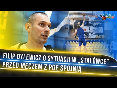 Filip Dylewicz o sytuacji w "Stalówce" przed meczem z PGE Spójnią.