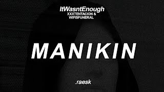 XXXTENTACION - MANIKIN ft. WifisFuneral (Subtitulado al Español)