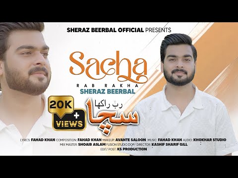New Masihi Geet 2025 || Sacha Rab Rakha || Sheraz Beerbal || New Worship Song 2025 || 4k Video 
