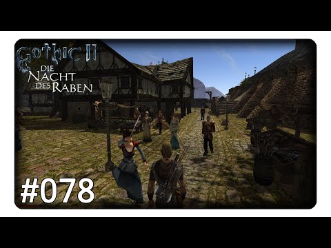 Bandit in Khorinis! :D #078 || Let's Play Gothic 2 Die Nacht des Raben | Deutsch | German