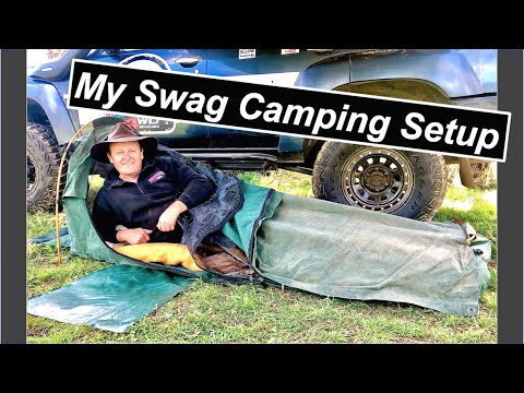 Swag Camping - ( My Home Away From Home )