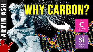 Why is All Life Carbon Based Not Silicon? Three St