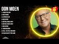 Don Moen Greatest Hits Top 10 Best Songs To Listen In 2024