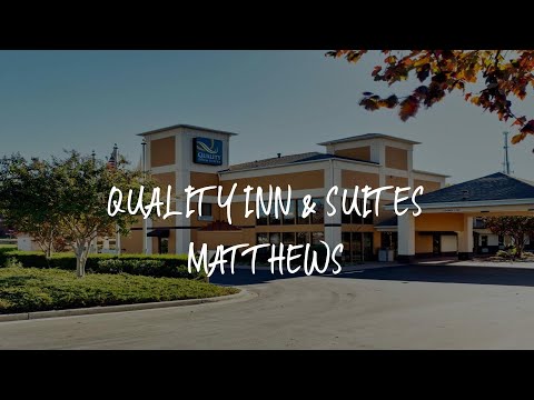 Quality Inn & Suites Matthews Review - Matthews , United States of America